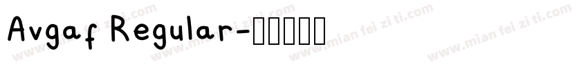 Avgaf Regular字体转换